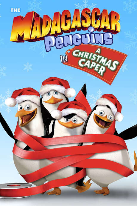 ‎The Madagascar Penguins in a Christmas Caper (2005) directed by Gary