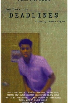 ‎Deadlines • Film + cast • Letterboxd
