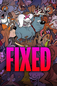 Fixed Short Films Fixed (2025) directed by Genndy Tartakovsky • Reviews, film + cast ...