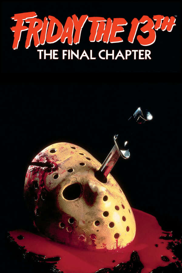 Movie poster for “Friday the 13th: The Final Chapter”.