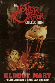 Get Wallpaper Bloody Mary 1992 Directed By Fulco Lorenzo Marc Van Uchelen For Android