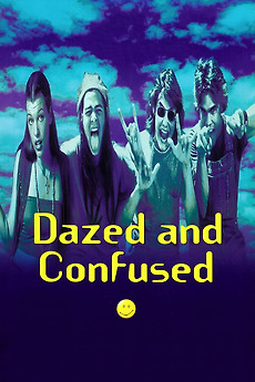 Dazed and Confused