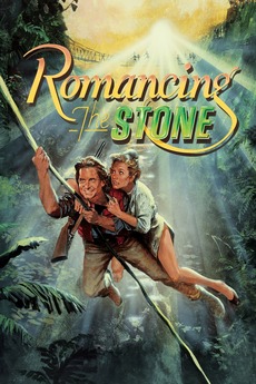 ‎Romancing the Stone (1984) directed by Robert Zemeckis • Reviews, film