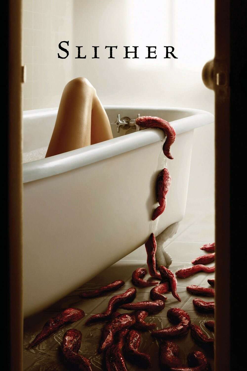  Slither (2006)  