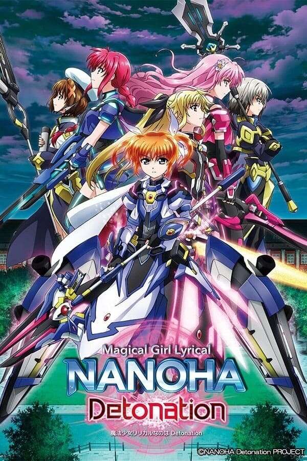 Magical Girl Lyrical Nanoha: Detonation (2018) directed by