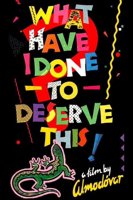 Almodovar What Have I Done To Deserve This