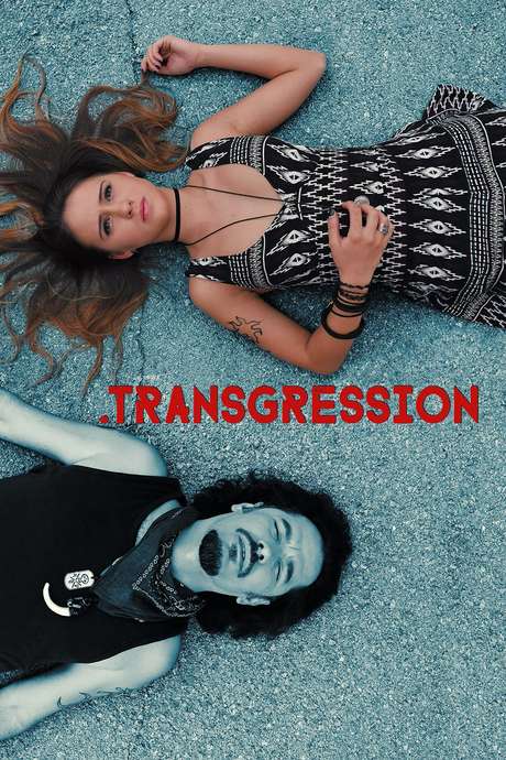‎Transgression (2018) directed by Val Todorov • Reviews, film + cast ...