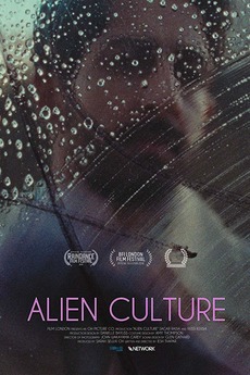 Alien Culture (2018) directed by Iesh Thapar • Reviews, film + cast ...