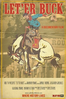 ‎Let'Er Buck (2008) directed by Timothy Stevens • Film + cast • Letterboxd