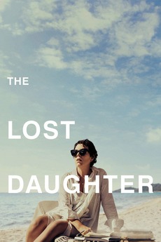 The Lost Daughter Directed By Maggie Gyllenhaal Reviews Film Cast Letterboxd
