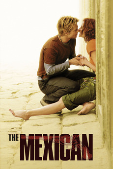 ‎The Mexican (2001) directed by Gore Verbinski • Reviews, film + cast
