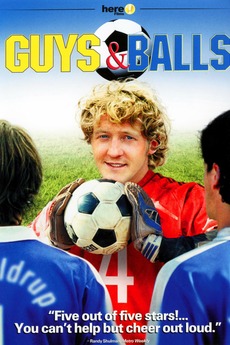 ‎Guys & Balls (2004) directed by Sherry Hormann • Reviews, film + cast