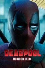 Deadpool: No Good Deed