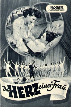 Das Herz Einer Frau 1951 Directed By Georg Jacoby Film Cast Letterboxd
