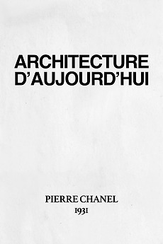 L'Architecture d'Aujourd'hui (1930) directed by Pierre Chenal