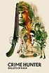 Crime Hunter: Bullets of Rage poster