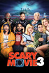 Scary Movie 3 poster