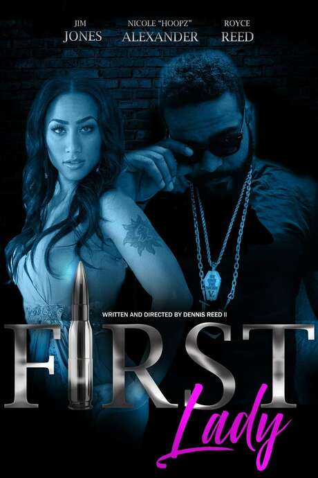 ‎First Lady (2018) directed by Dennis L. Reed II • Reviews, film + cast ...