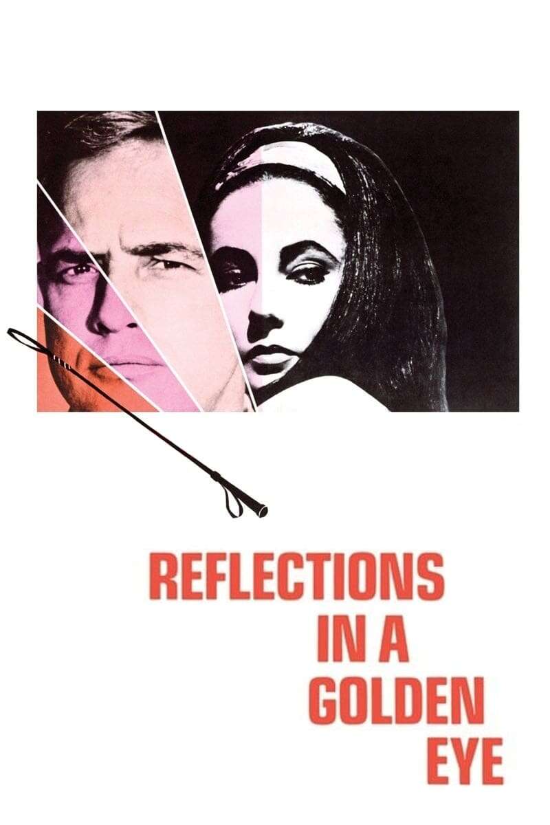 Reflections in a Golden Eye (1967) directed by John Huston