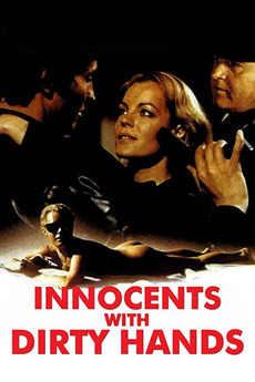 Innocents With Dirty Hands 1975 Directed By Claude Chabrol Reviews Film Cast Letterboxd