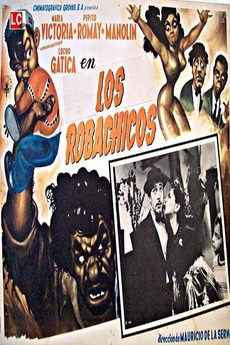 ‎Pepito y los robachicos (1958) directed by Mauricio de la Serna ...