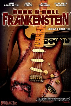 Rock 'n' Roll Frankenstein (1999) directed by Brian O'Hara