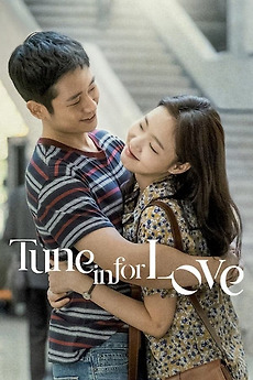 ‎Tune in for Love (2019) directed by Jung Ji-woo • Reviews, film + cast