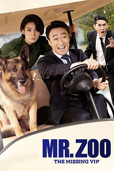 Mr. Zoo: The Missing VIP (2020) directed by Kim Tae-yun • Reviews ...