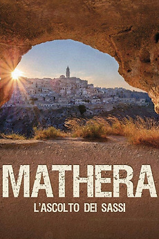 ‎Mathera (2019) directed by Francesco Invernizzi, Vito Salinaro