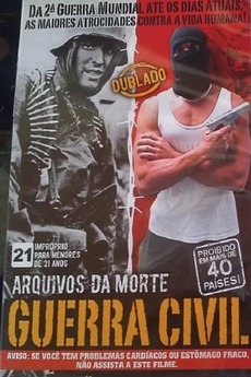 Arquivos da Morte - Guerra Civil (2007) • Reviews, film + cast