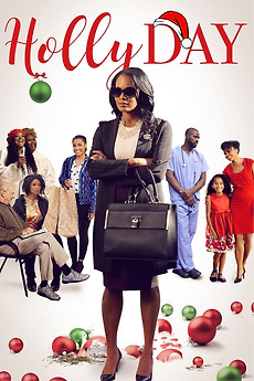 ‎Holly Day (2018) directed by Rick Walls • Film + cast • Letterboxd