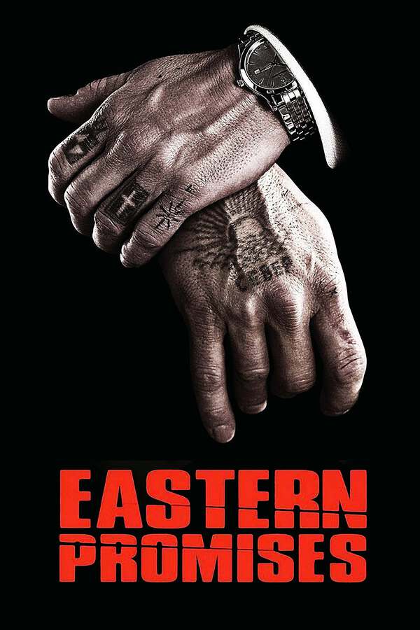 Movie poster for “Eastern Promises”.