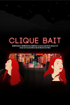 ‎Clique Bait (2018) directed by Anna Mikami • Film + cast • Letterboxd