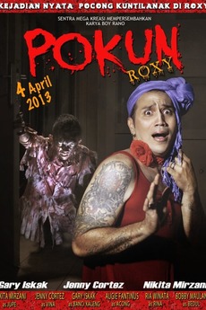 ‎Pokun Roxy (2013) directed by Boy Rano • Reviews, film + cast • Letterboxd