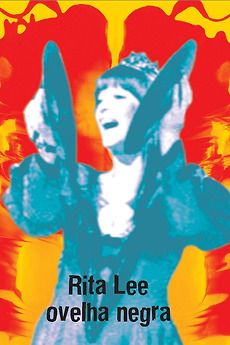Rita Lee - Biograffiti: Ovelha Negra (2007) directed by Roberto de