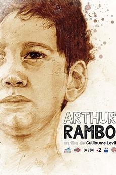Arthur Rambo (2018) directed by Guillaume Levil • Reviews, film + cast ...