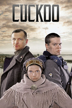 The Cuckoo 2002 Directed By Aleksandr Rogozhkin Reviews Film Cast Letterboxd