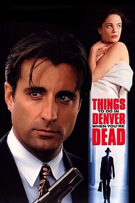 Things To Do In Denver When You Re Dead ‎Things to Do in Denver When You're Dead (1995) directed by Gary Fleder
