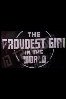 Julian Roffman Proudest Girl in the World (1944) directed by Julian Roffman • Reviews ...