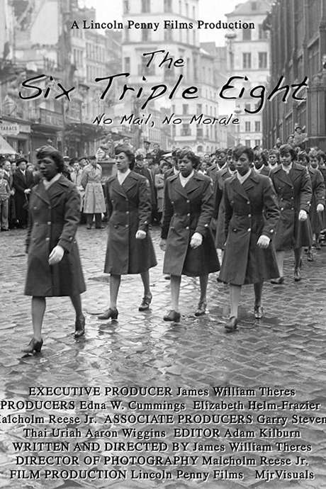 ‎The Six Triple Eight (2019) directed by James Theres • Film + cast