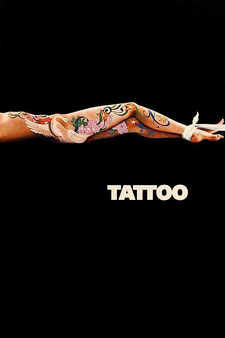 ‎Tattoo (1981) directed by Bob Brooks • Reviews, film + cast • Letterboxd