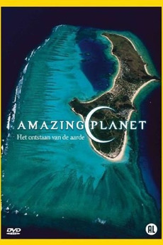 ‎Amazing Planet HD (2009) • Film + cast • Letterboxd