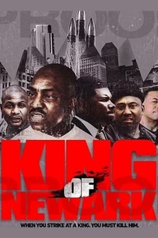 ‎King of Newark (2017) directed by Ebb Friday • Reviews, film + cast ...