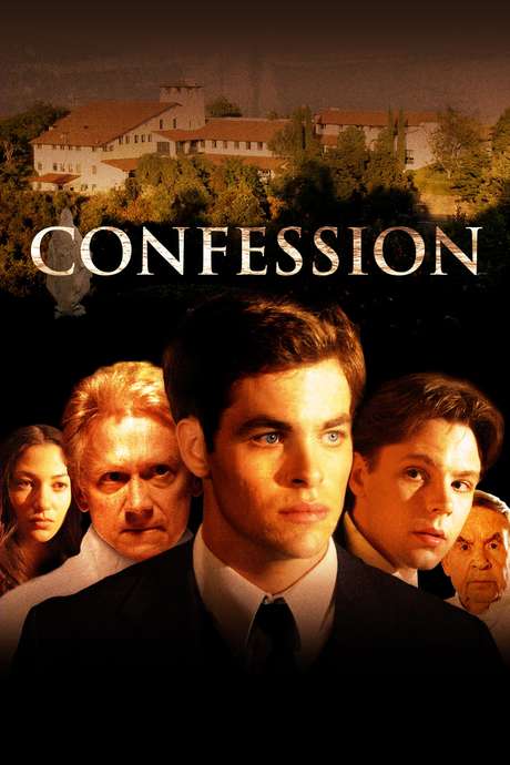 Confession (2005) directed by Jonathan Meyers • Reviews, film + cast