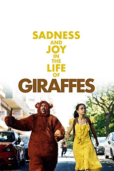 Sadness And Joy In The Life Of Giraffes 2019 Directed By Sadness And Joy In The Life Of Giraffes (2019) Pelicula Completa En Español Hd