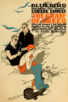 The Grasp of Greed (1916) directed by Joseph De Grasse • Film + cast