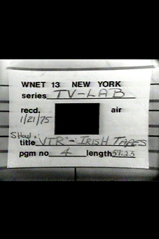 ‎The Irish Tapes (1973) directed by Stefan Moore, John Reilly • Reviews