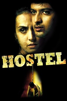 ‎Hostel (2011) directed by Manish Gupta • Reviews, film + cast • Letterboxd