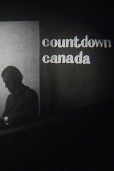 ‎Countdown Canada (1970) directed by Robert Fothergill • Reviews, film ...