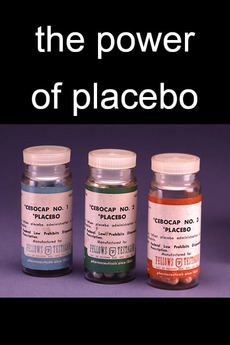‎The Power of Placebo (2017) • Reviews, film + cast • Letterboxd